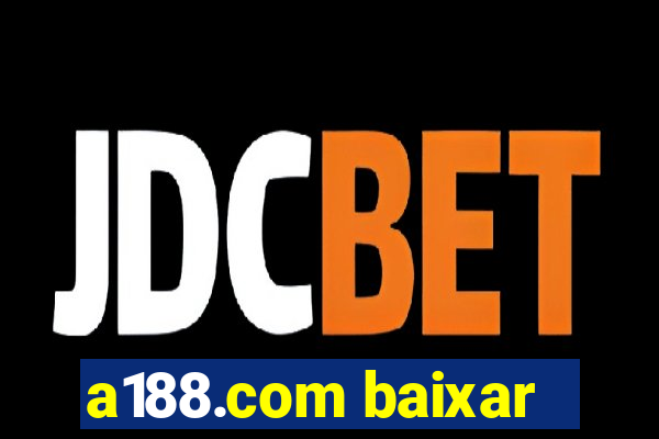 a188.com baixar